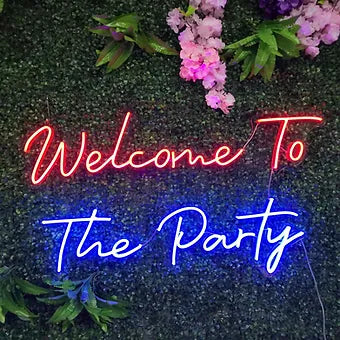 Welcome To The Party LED Neon Sign